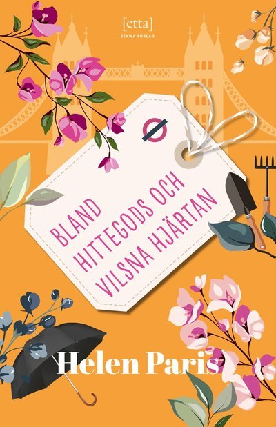 Cover for Helen Paris · Bland hittegods och vilsna hjärtan (Pocketbok) (2022)