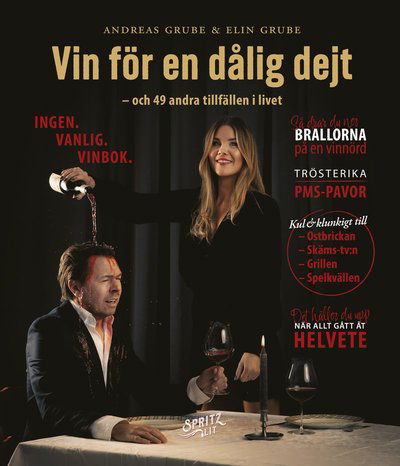 Cover for Elin Grube · Vin för en dålig dejt : ingen vanlig vinbok (Map) (2023)