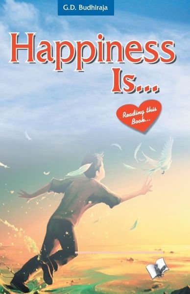 Cover for G.D. Budhiraja · Happiness is (Paperback Book) (2017)