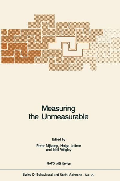 Cover for Peter Nijkamp · Measuring the Unmeasurable - NATO Science Series D: (Paperback Book) [Softcover reprint of the original 1st ed. 1985 edition] (2011)