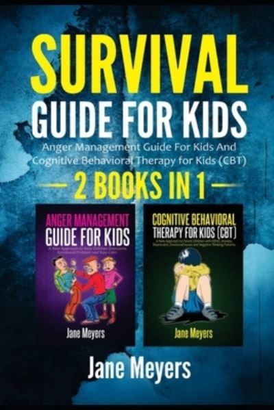 Cover for Jane Meyers · Survival Guide for Kids (Paperback Book) (2021)