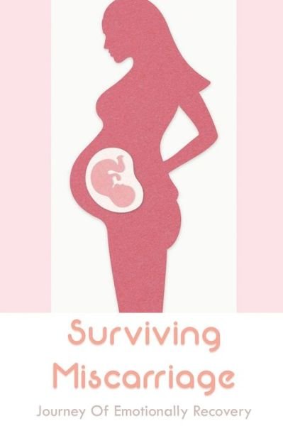 Cover for Doyle Gleitz · Surviving Miscarriage (Taschenbuch) (2021)