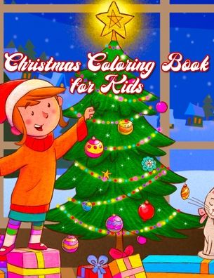 Cover for Eni Schuster · Christmas Coloring Book for Kids (Paperback Book) (2020)