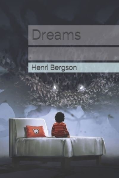 Cover for Henri Bergson · Dreams (Paperback Book) (2021)