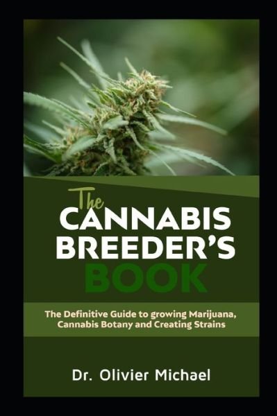 Cover for Dr Olivier Michael · The Cannabis Breeder's Book (Paperback Bog) (2020)