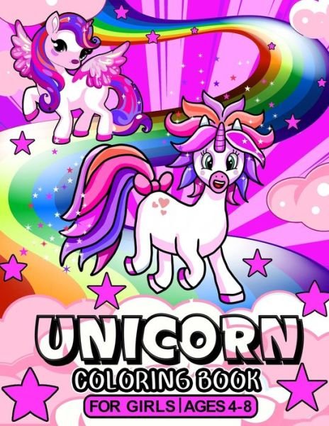 Cover for Musago Agougil · Unicorn Coloring Book For Girls Ages 4-8 (Pocketbok) (2020)