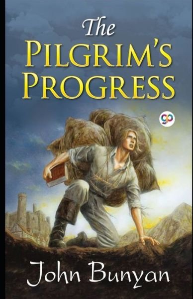 Cover for John Bunyan · The Pilgrim's Progress (Illustrated) (Paperback Bog) (2021)