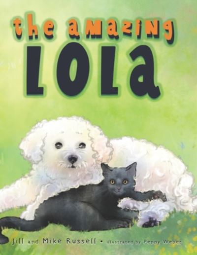 Cover for Mike Russell · The Amazing Lola (Pocketbok) (2020)