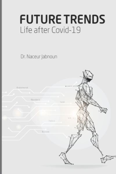 Cover for Naceur Jabnoun · Future Trends (Paperback Bog) (2021)