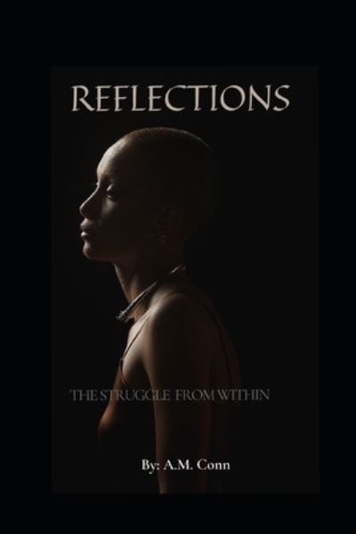 Cover for A M Conn · Reflections (Paperback Book) (2021)