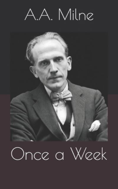 Cover for A A Milne · Once a Week (Paperback Book) (2021)