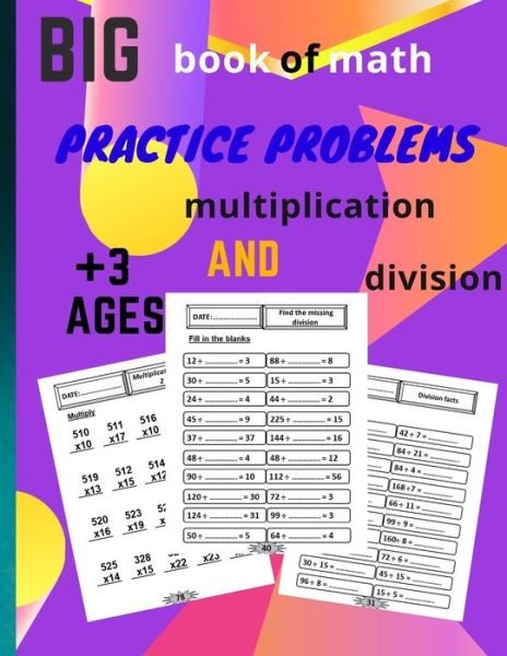 Cover for Otmanovic Math · Big Book of Math Practice Problems Multiplication and Division: Multiplication and Division Workbook, Facts and Exercises on Multiplying and Dividing, Spectrum Math Workbook Grade 5. (Pocketbok) (2021)