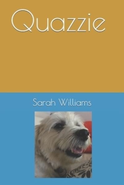 Cover for Sarah Williams · Quazzie (Pocketbok) (2021)