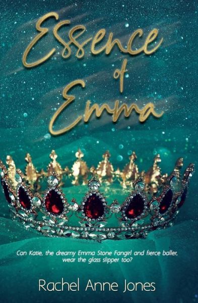 Cover for Rachel Anne Jones · Essence of Emma (Book) (2022)