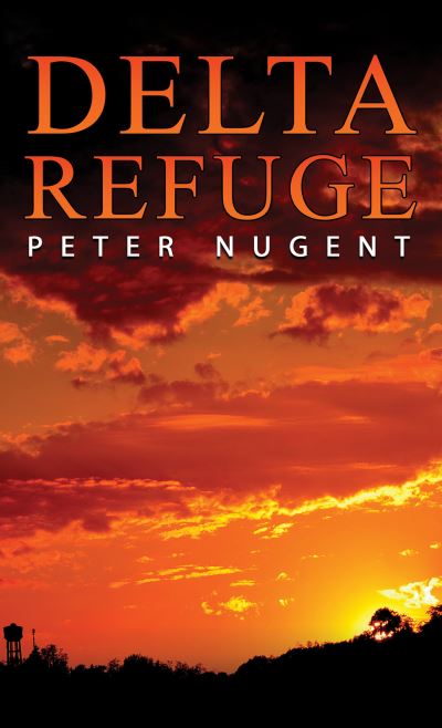 Cover for Peter Nugent · Delta Refuge (Paperback Book) (2023)
