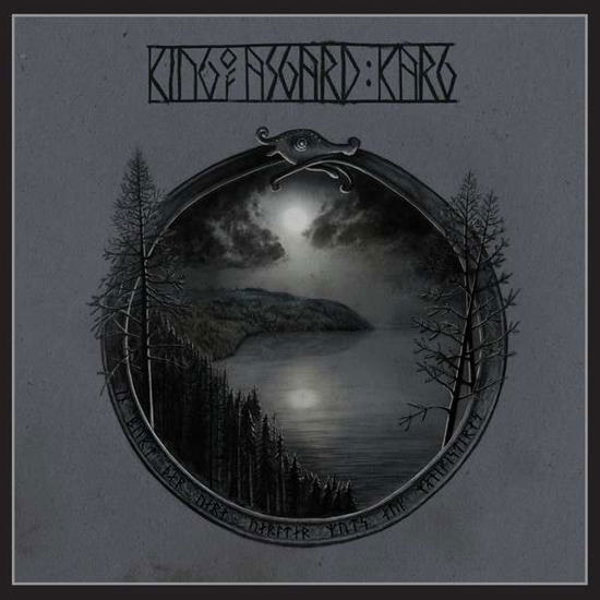 Cover for King of Asgard · Karg (CD) [Limited edition] (2014)