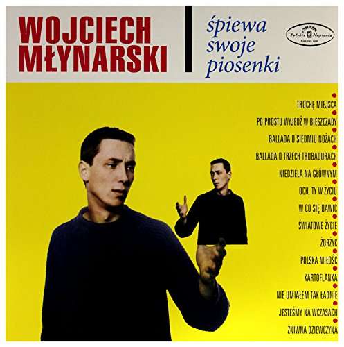 Wojciech Mlynarski Spiewa Swoje Piosenki - Wojciech Mlynarski - Musikk - POLSKIE NAGRANIA - 0190295835477 - 5. mai 2017