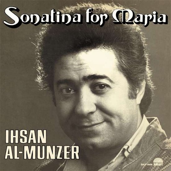 Cover for Ihsan Al-munzer · Sonatina for Maria (LP) (2021)