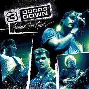 Cover for 3 Doors Down · Another 700 Miles (CD) [EP edition] (2003)