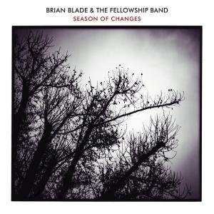 Cover for Brian Blade &amp; The Fellowship Band · Season Of Changes (CD) (2015)