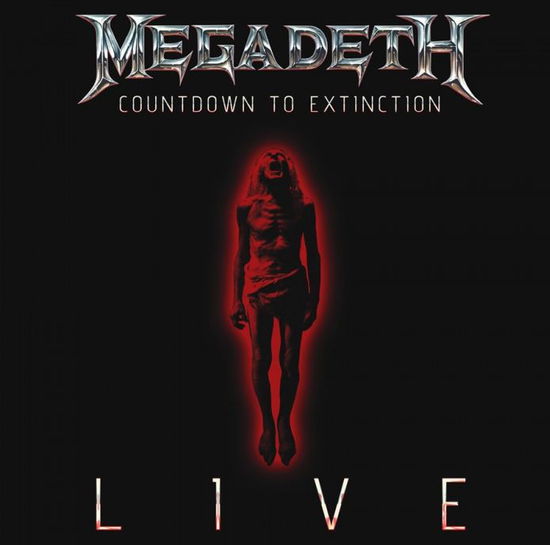 Countdown to Extinction: Live - Megadeth - Musik - EMI - 0602537522477 - 23. september 2013