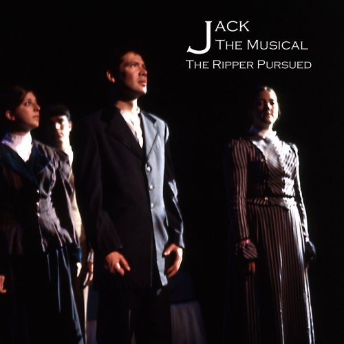 Jack-the Musical the Ripper Pursued - Actors Scene Unseen - Musik - Actors Scene Unseen - 0634479304477 - 6. juni 2006