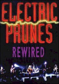 Electric Prunes - Rewired -  - Filmy - DCN - 0636551501477 - 30 września 2024