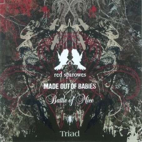 Triad - Red Sparowes / Made out of Babie - Musik - Neurot - 0658457104477 - 26. juni 2006