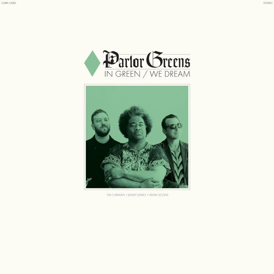 Parlor Greens · In Green We Dream (CD) (2024)