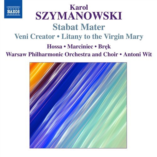 Szymanowskistabat Mater - Warsaw Powit - Muzyka - NAXOS - 0747313072477 - 1 września 2008