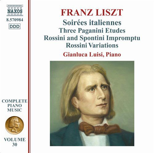 Cover for Liszt / Luisi · Complete Piano Music: Soirees Italiennes 30 (CD) (2009)