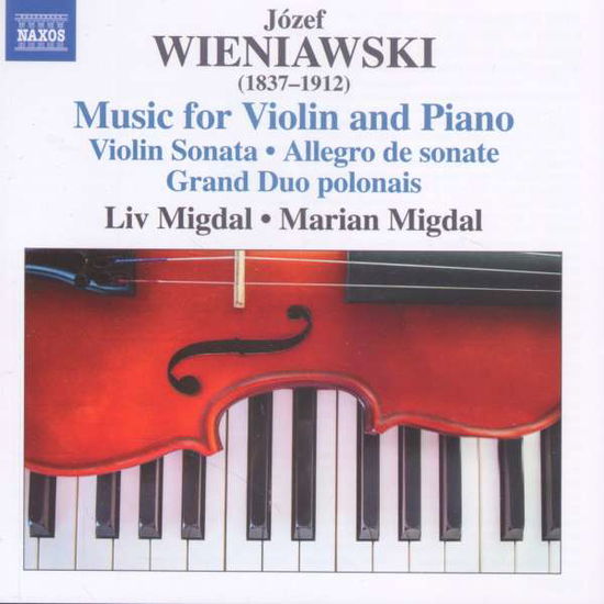 Cover for Wieniawski / Migdal,liv / Migdal,marian · Complete Works for Violin &amp; Piano (CD) (2015)