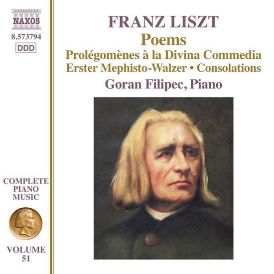 Liszt / Piano Music Vol 51 - Goran Filipec - Musiikki - NAXOS - 0747313379477 - perjantai 14. syyskuuta 2018