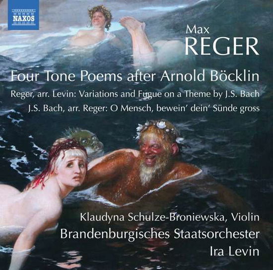 Four Tone Poems After Arnold Bocklin - M. Reger - Muziek - NAXOS - 0747313407477 - 4 oktober 2019