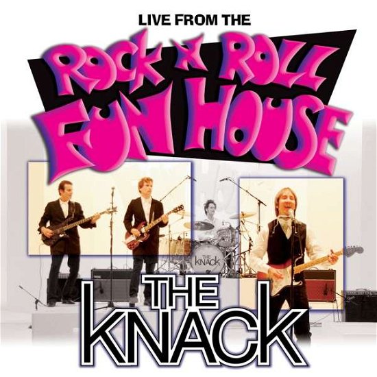 Cover for Knack · Live From The Rock 'n Roll Fun House (CD) (2015)