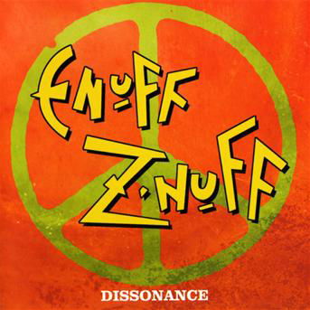 Dissonance - Enuff Z'nuff - Musik - Rock Candy - 0827565056477 - 2. marts 2015