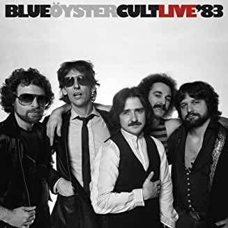 Live '83 - Blue Öyster Cult - Musikk - Real Gone Music - 0848064011477 - 8. januar 2021