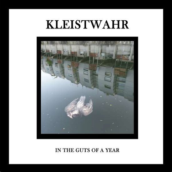 Cover for Kleistwahr · In The Guts Of A Year (CD) (2022)