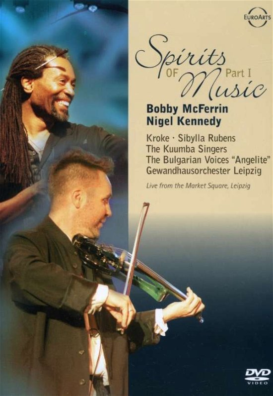 Cover for Mcferrin, Boobby &amp; Friends · Spirits Of Music - Part 1 (DVD) (2022)