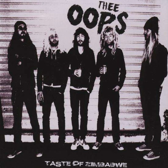 Taste Of Zimbabwe - Thee Oops - Musik - SLOVENLY - 0885767508477 - 15 mars 2011