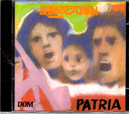 Cover for Quilapayun · Patria (CD) (2017)