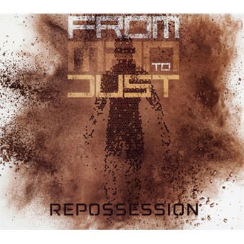 Cover for From Man To Dust · Repossession (CD) (2019)