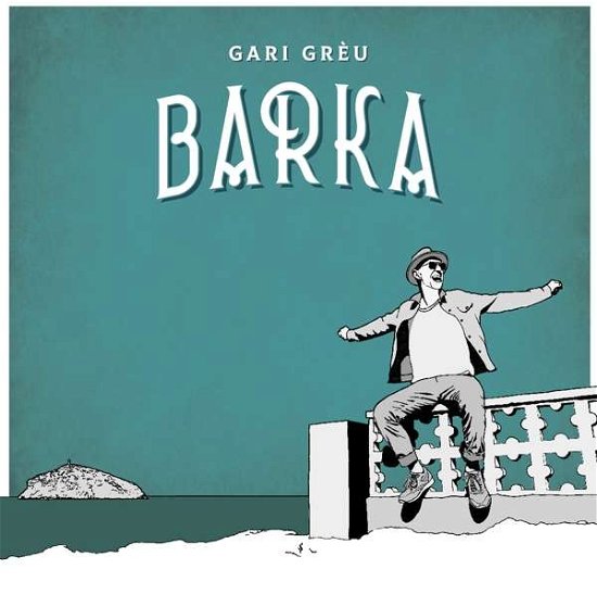Cover for Gari Greu · Barka (LP) (2023)