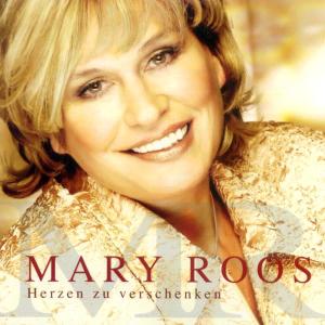 Herzen Zu Verschenken - Mary Roos - Musik - SONIA - 4002587778477 - 19. januar 2004