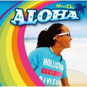 Aloha - Hirai Dai - Musik - INDIES LABEL - 4519552003477 - 16. Mai 2012
