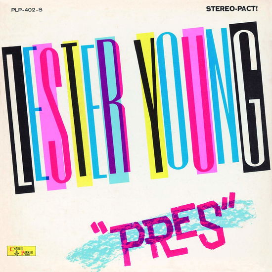 Pres - Lester Young - Música - UV - 4526180532477 - 21 de agosto de 2020