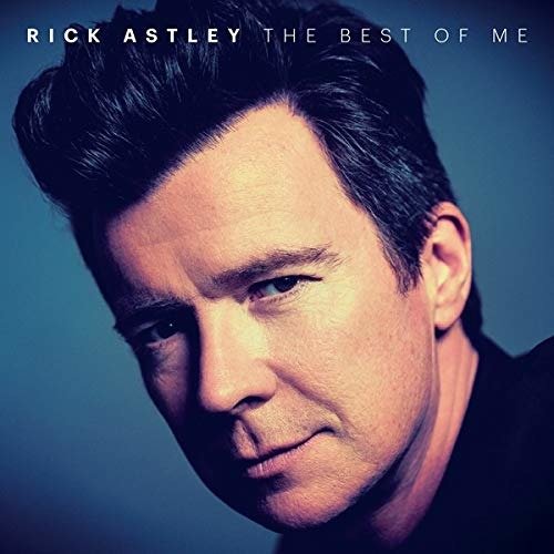 Cover for Rick Astley · Best Of Me (CD) [Japan Import edition] (2020)