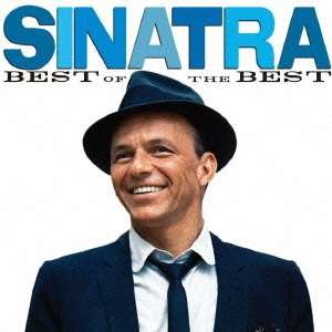 Cover for Frank Sinatra · Best Of The Best (CD) [Japan Import edition] (2022)