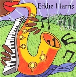 Cover for Eddie Harris · Yeah You Right (CD) [Japan Import edition] (2021)