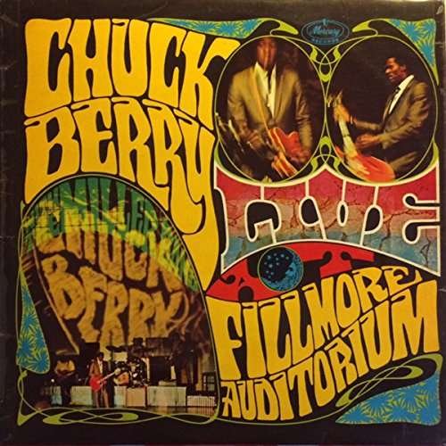 Cover for Chuck Berry · Live At The Fillmore Auditorium (CD) (2017)